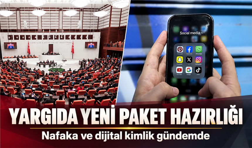 13. Yargı Paketi hazırlığında hangi maddeler var? İşte gündemdeki taslak