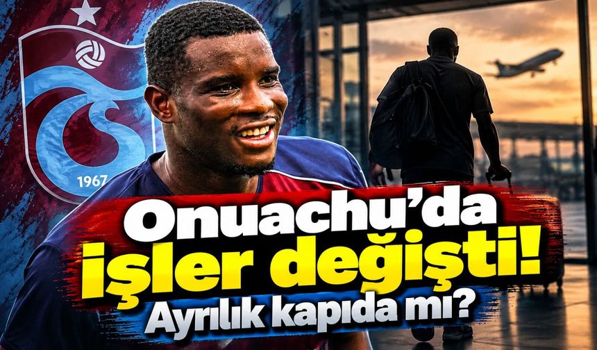 Trabzonspor'da Onuachu için ayrılık sesleri: Ocak ayı işaret edildi