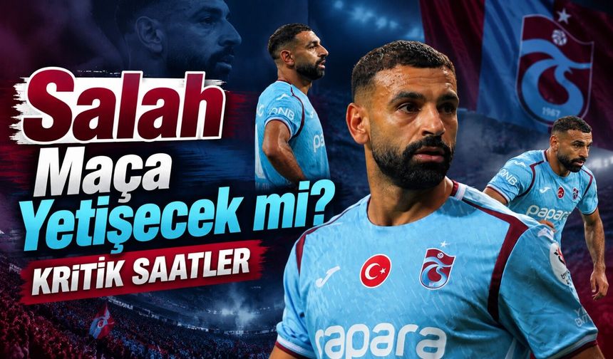 Trabzonspor’da Mohamed Salah Belirsizliği: Gençlerbirliği Maçında Oynayacak mı?