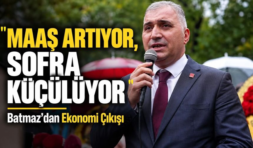 Yeni Parti Ortahisar İlçe Başkanı Haluk Batmaz’dan Ekonomi Çıkışı: “Maaş Artıyor, Sofra Küçülüyor”