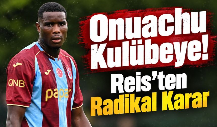 Trabzonspor’da Büyük Sürpriz: Onuachu’nun Yerine Franculino Djú