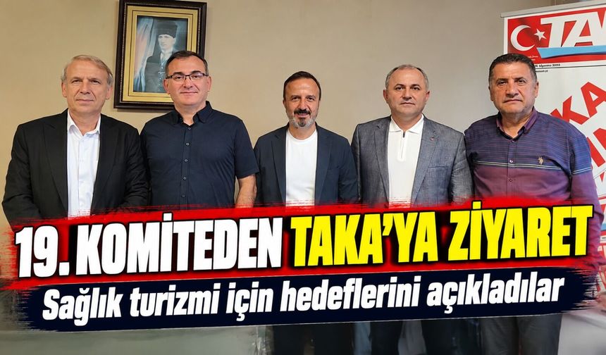 TTSO 19. Komite adaylarından TAKA’ya ziyaret: Sağlık turizmi için hedeflerini açıkladılar