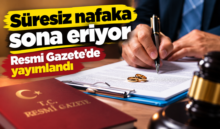 Süresiz Nafakada Yeni Dönem: AYM Kararı Resmi Gazete’de