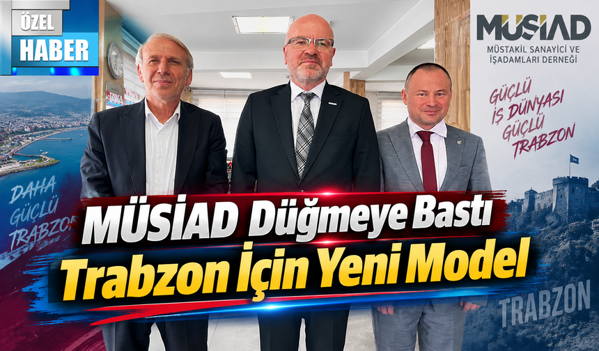 Trabzon’da Yeni Dönem Hazırlığı: Kararlar Artık Verilere Göre Alınacak
