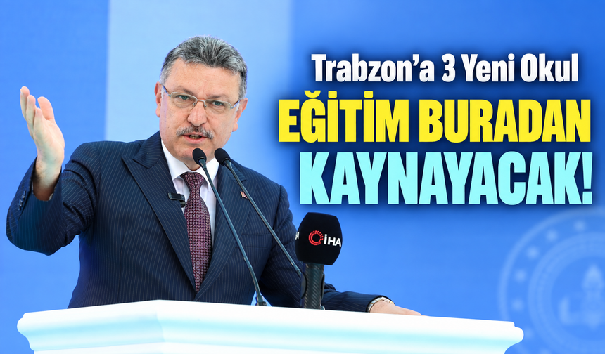 Maçka Ve Yalıncak’a Üç Yeni Okul: Turgut Aydın’dan Memleketine Büyük Vefa