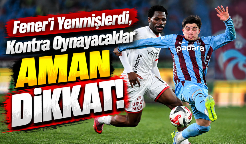 Trabzonspor yeni sayfa açıyor: Gençlerbirliği maçı büyük önem taşıyor