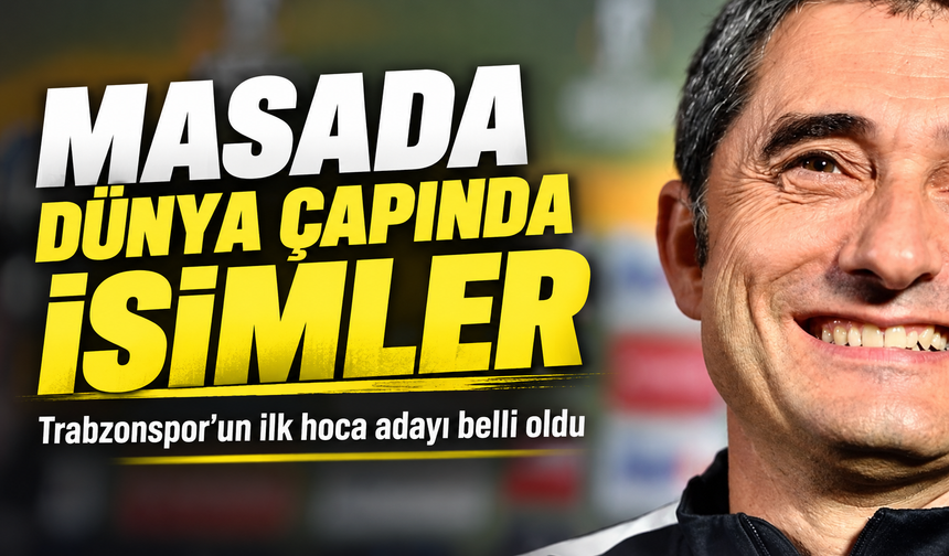 Trabzonspor’da Hoca Operasyonu: Masada Dünya Çapında İsimler