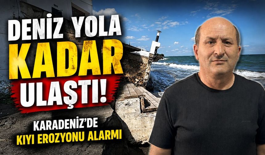 Samsun’da Kıyı Erozyonu Alarmı: Deniz Yola Kadar Ulaştı