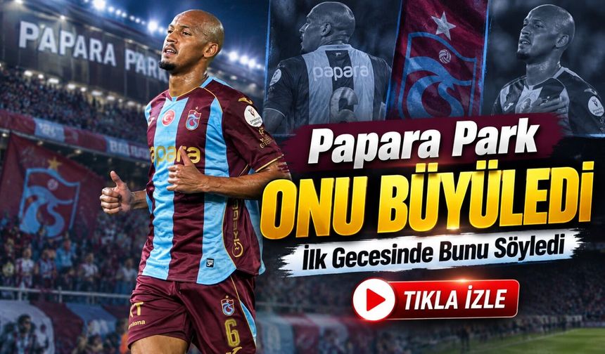 Fabinho’dan Trabzonspor Taraftarına Özel Mesaj: Papara Park’ta O Anı Yaşadı
