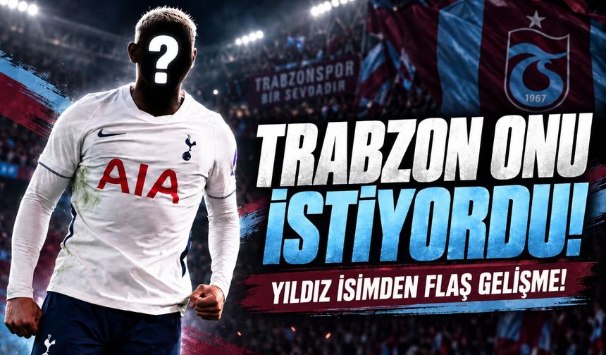 Trabzonspor’un 20 Milyon Sterlin Teklif Ettiği Yıldızda Flaş Gelişme