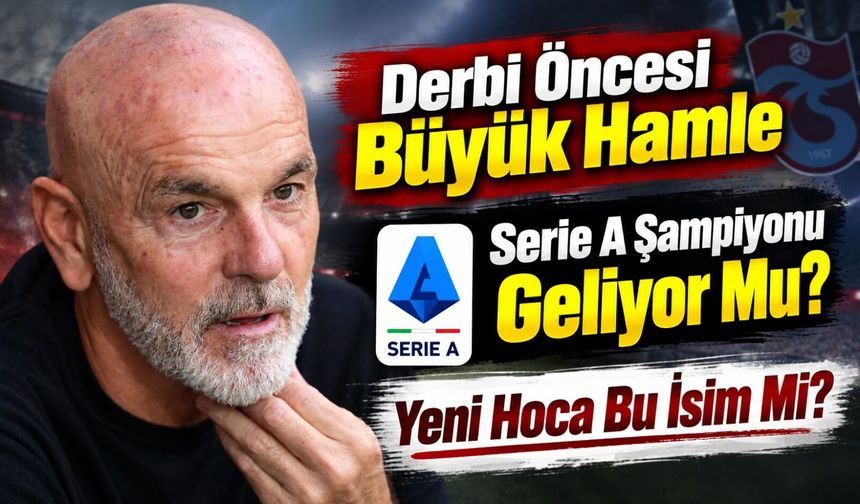 Trabzonspor Yeni Hocasını İtalya’da Buldu: Stefano Pioli İçin Kritik Temas