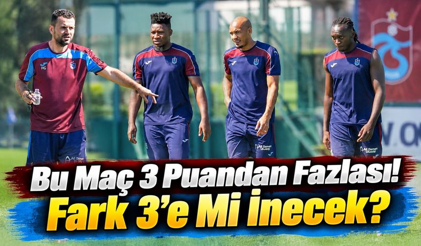 Trabzonspor-Galatasaray Derbisinin Değeri 3 Puandan Fazla: Kritik Hesap