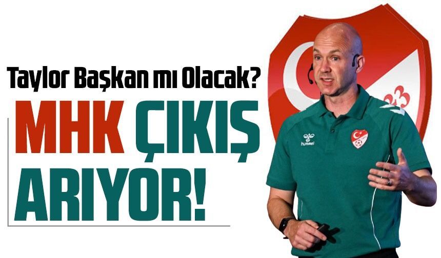 MHK Başkanlığı İçin Sürpriz İsim: Gözler Anthony Taylor’a Çevrildi