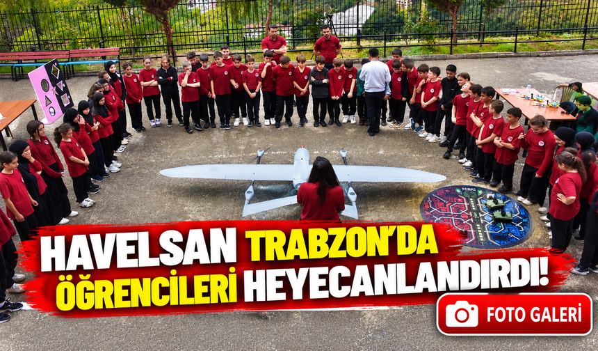 HAVELSAN Trabzon'da Öğrencileri Heyecanlandırdı! BAHA İlk Kez Gören Çocuklardan Büyük İlgi