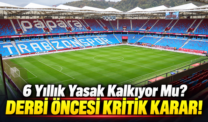 Trabzonspor-Beşiktaş Maçı Öncesi Kritik Toplantı! Taraftarlar Kararı Bekliyor