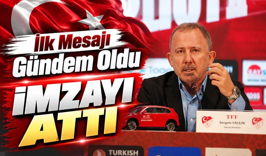 A Milli Takım'da Sergen Yalçın Dönemi Resmen Başladı: Kadro Seçimi ve Berke Özer Kararı Dikkat Çekti