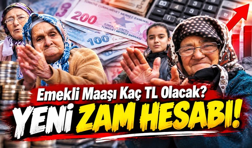Emekliye Ocak 2027 Zammında Yeni Senaryo! En Düşük Maaş Ne Kadar Olacak?