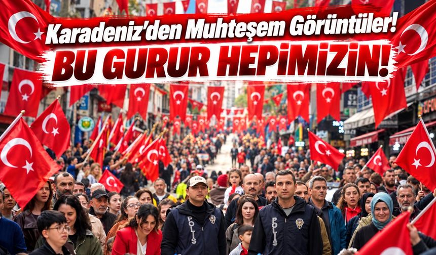 Trabzon, Giresun, Artvin Ve Diğer İllerde Cumhuriyet Coşkusu: O Görüntüler Dikkat Çekti!