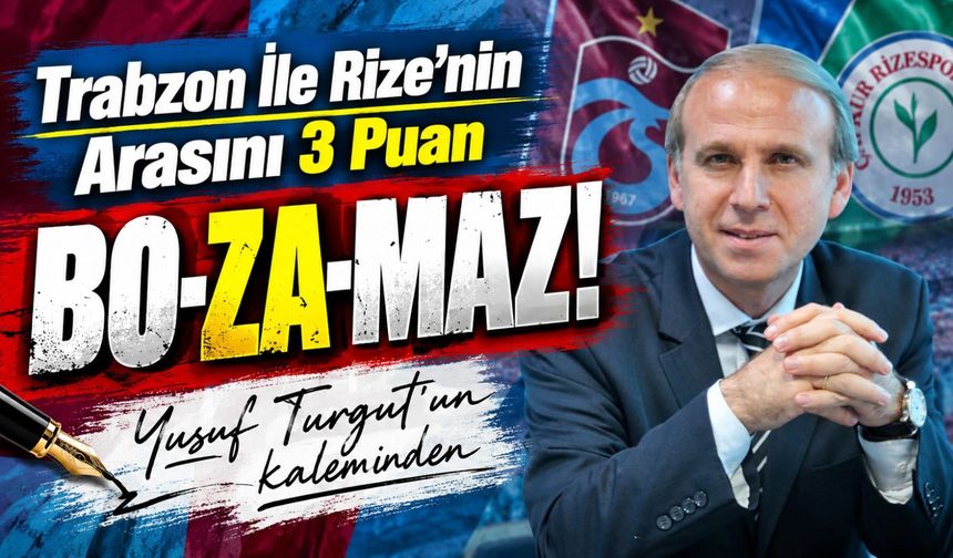 Trabzon İle Rize’nin Arasını ‘3 Puan’ Bozamaz!