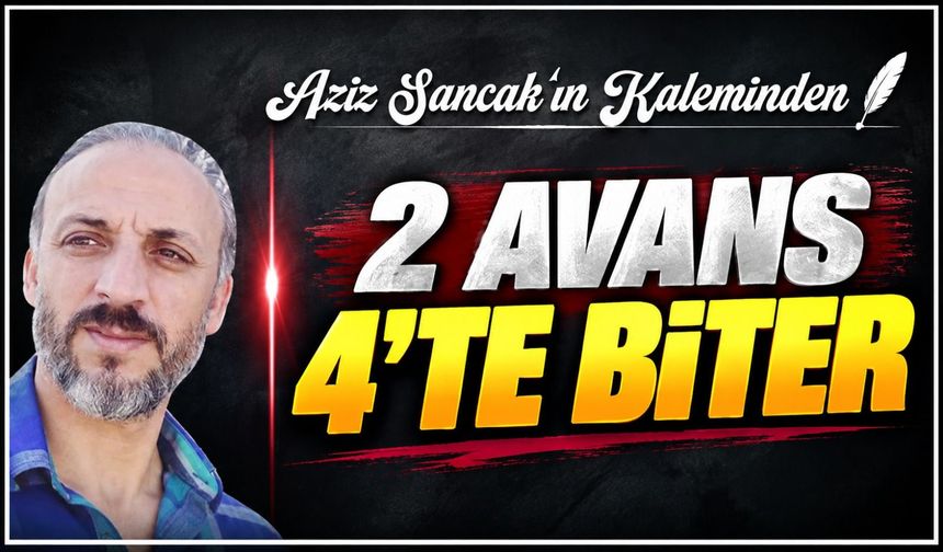 2 Avans 4’te Biter