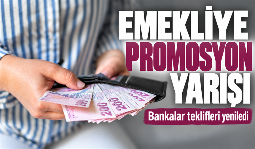 Ekim Ayı Emekli Promosyonlarında Banka Banka Güncel Liste