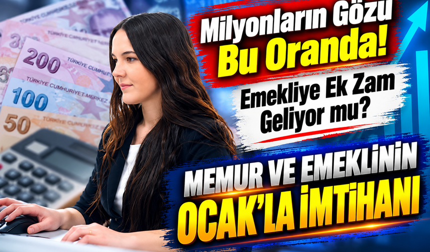 Ocak 2027 emekli ve memur zammı için ilk tablo çıktı: Kritik eşik belli oldu