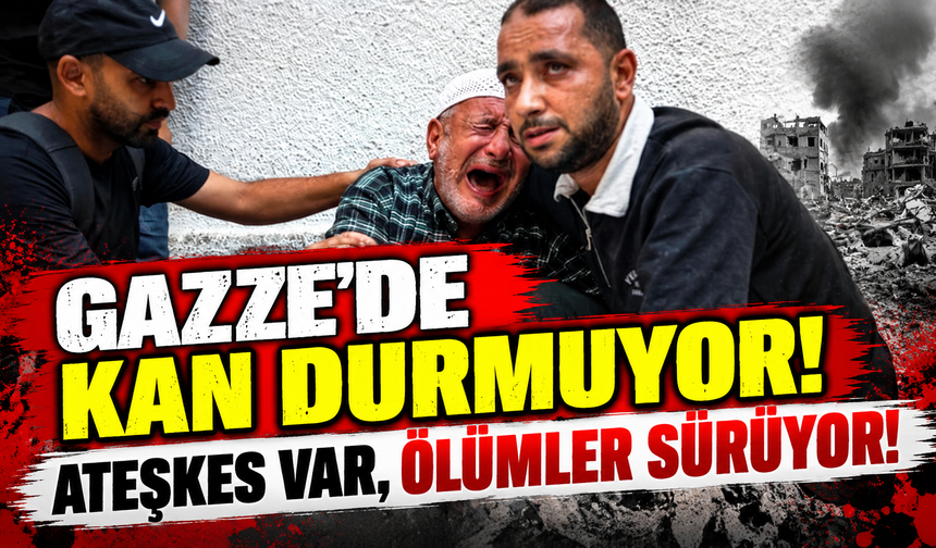 Gazze'de Ateşkese Rağmen Acı Bilanço: Can Kaybı Artıyor!