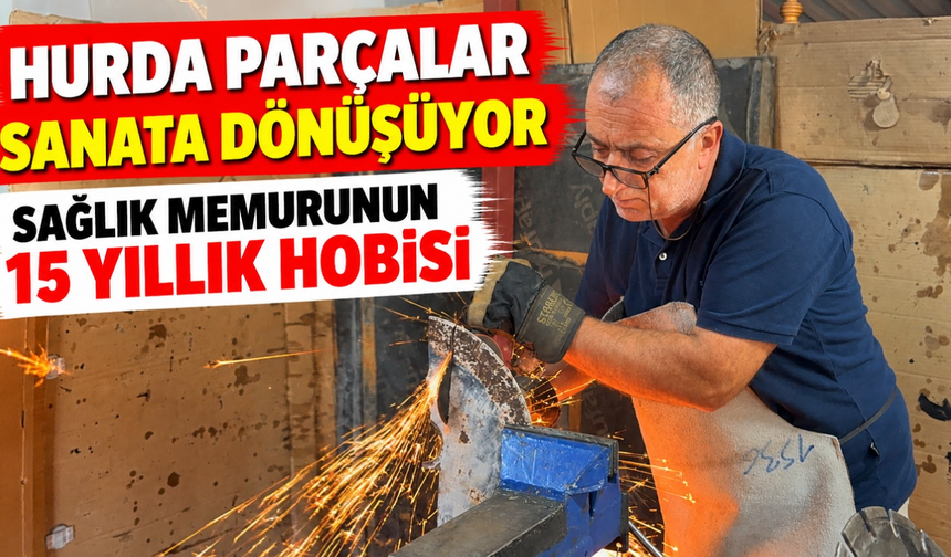 Samsun’da Sağlık Memuru Hurdayı Sanat Eserine Dönüştürüyor