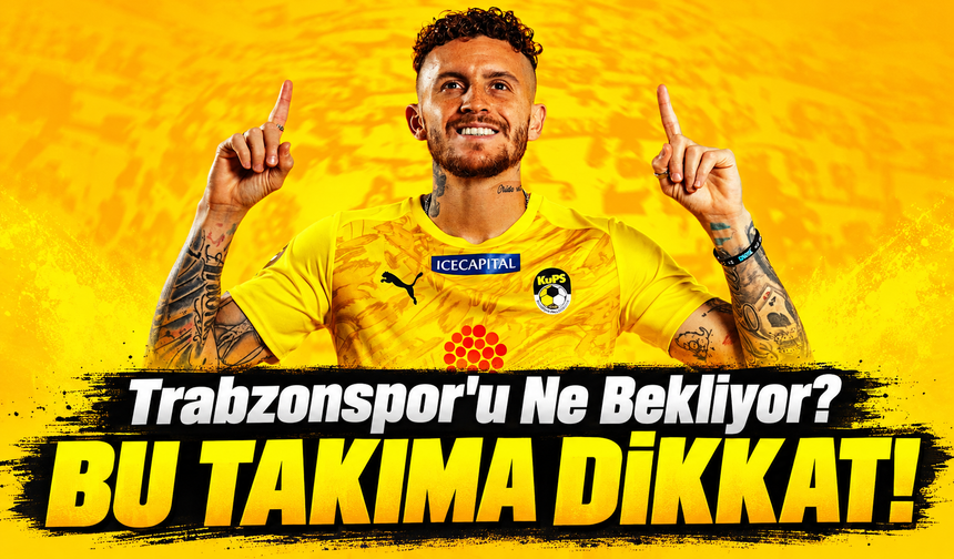 Trabzonspor'u Finlandiya'da Ne Bekliyor? KuPS Kuopio'nun Bilinmeyenleri