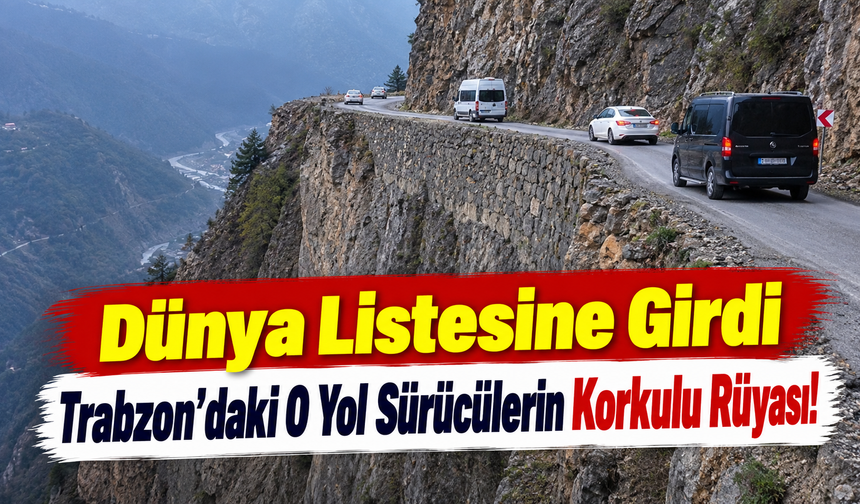 Dünyanın En Tehlikeli Yolları Arasında: Derebaşı Virajları