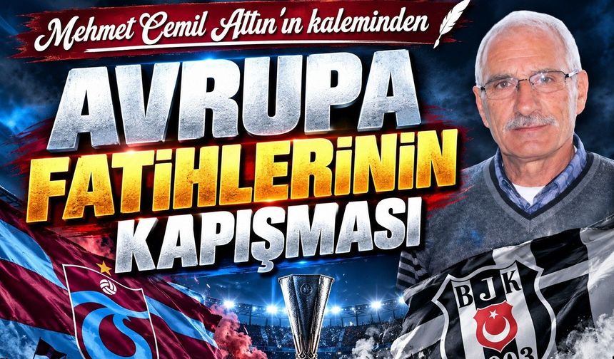 Avrupa Fatihlerinin Kapışması