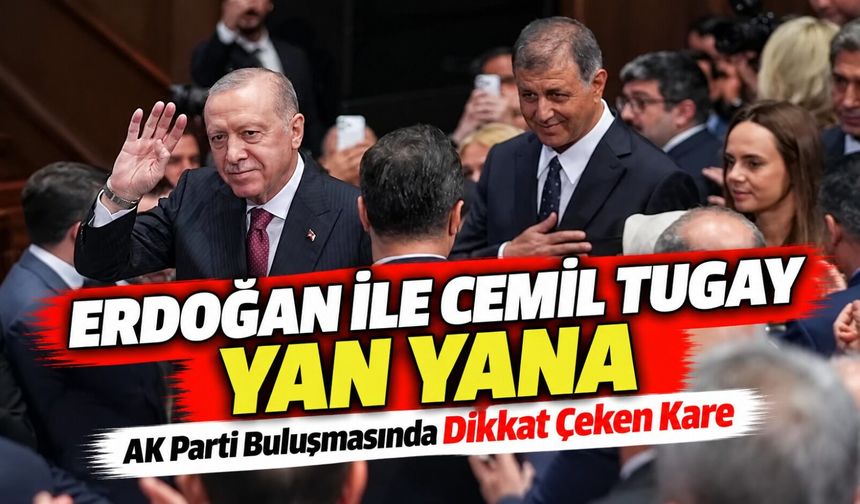AK Parti Kongre Merkezi’nde Dikkat Çeken Görüntü: Erdoğan ve Tugay Yan Yana