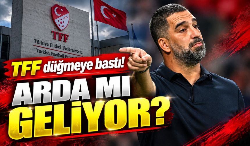 Montella’nın Yerine Arda Turan İddiası: TFF’nin Planındaki Detay Şaşırttı