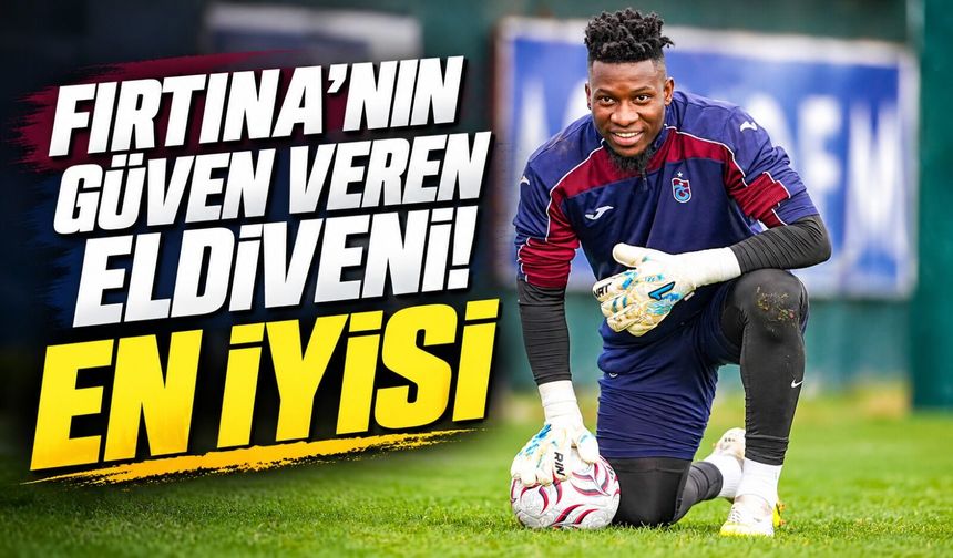 Andre Onana Süper Lig'de Rakamları Altüst Etti! Trabzonspor'un Kalesinde Büyük Fark