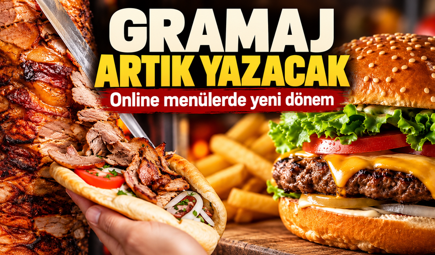 Online Yemek Siparişinde Gramaj Bilgisi İçin Yeni Dönem Başlıyor