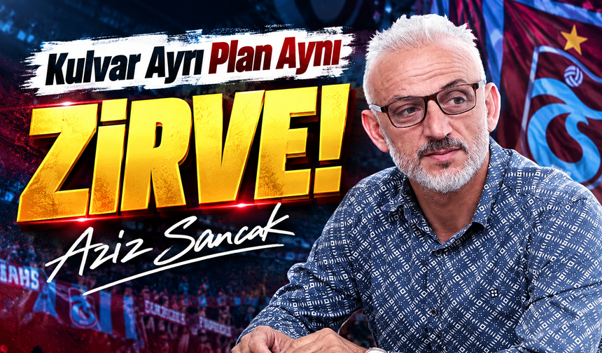 Kulvar Ayrı Plan Aynı: ZİRVE!