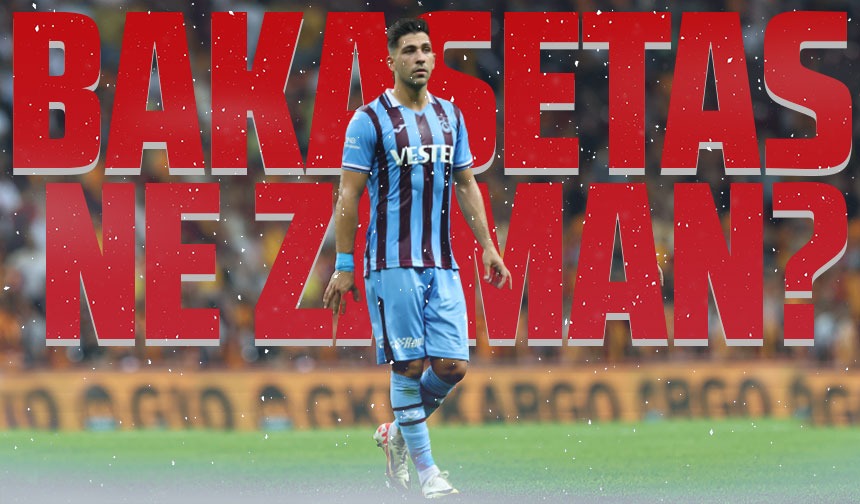 Bakasetas ne zaman oynayacak? Taka Gazete Trabzon Haber Karadeniz Haber
