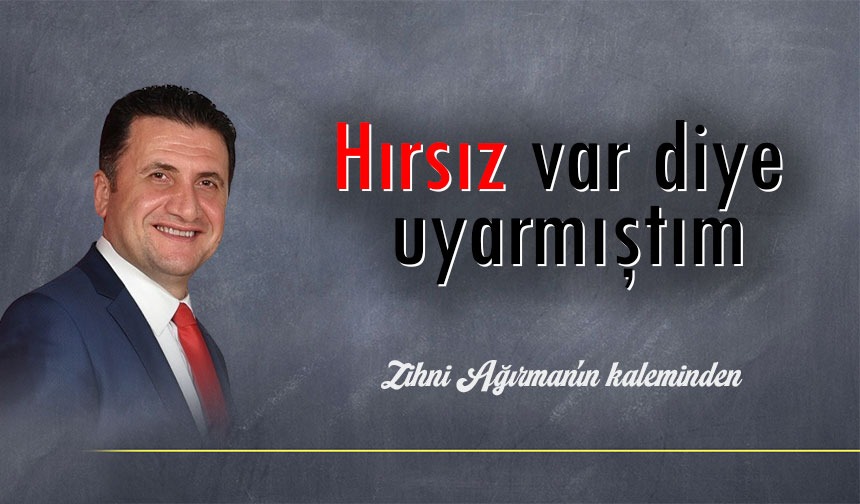 Zihni Ağırman: Hırsız Var Diye Uyarmıştım - Taka Gazete - Trabzon Haber ...