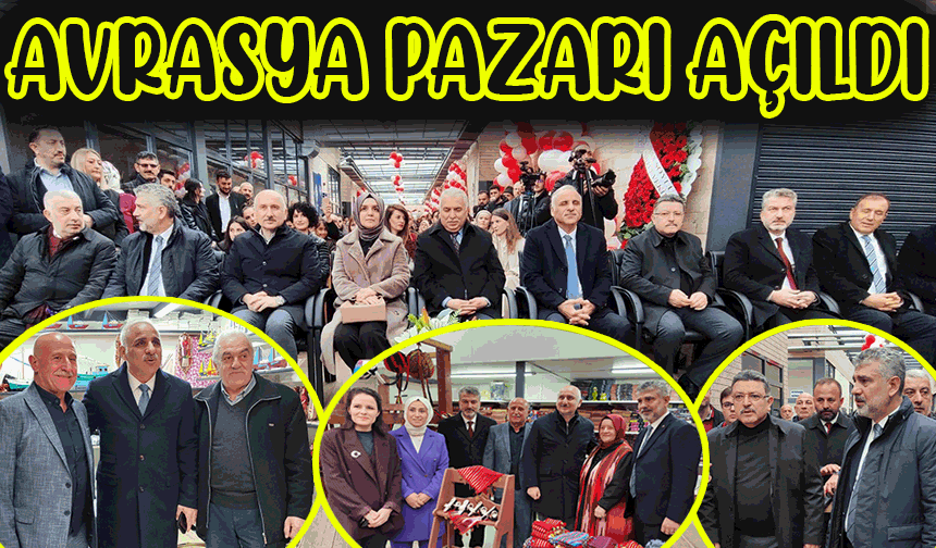Tarihi Avrasya Pazarı Trabzon'da Açıldı