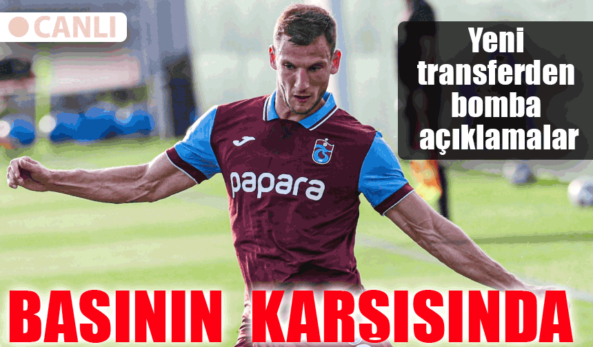 Trabzonspor'un Yeni Transferi Borna Barisic'ten İlk Açıklamalar: Canlı Yayın İzle!