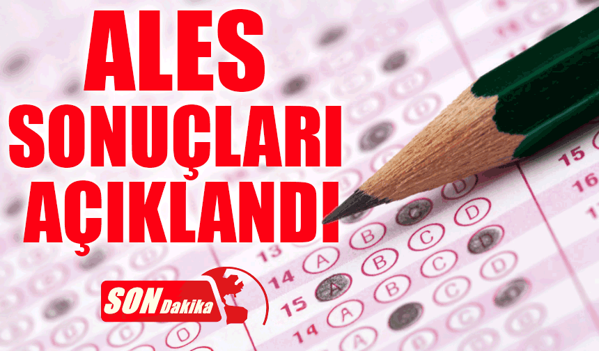 Son Dakika! 2025-ALES/2 Sonuçları Açıklandı; Öğrenmek İçin...
