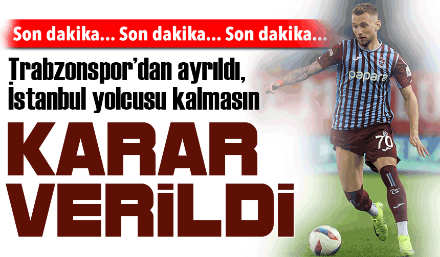 Denis Draguş Kiralandı! Trabzonspor’dan Ayrıldı, İstanbul Yolcusu