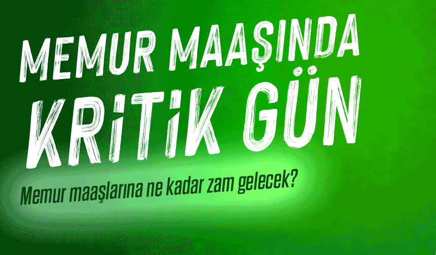 Memur Maaşında Kritik Bekleyiş! Hakem Heyetinden Çıkacak Karar Polis, Öğretmen ve Doktorları Nasıl Etkileyecek?