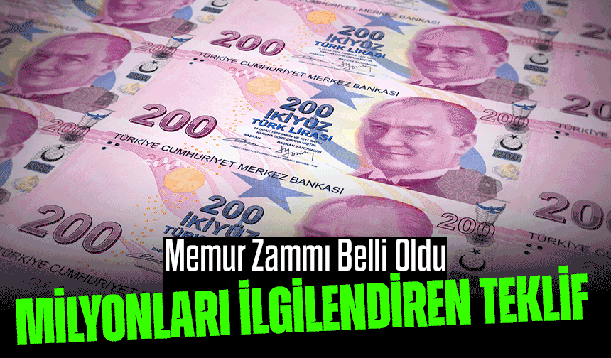 Hükümetten Memur Zammı İçin İlk Teklif! Memur ve Emeklilere Zam Geliyor Mu?