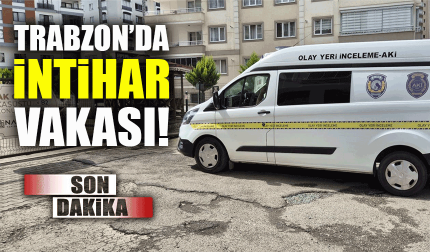 Trabzon Yomra’da Anaokulu Öğretmeni Hayatına Son Verdi