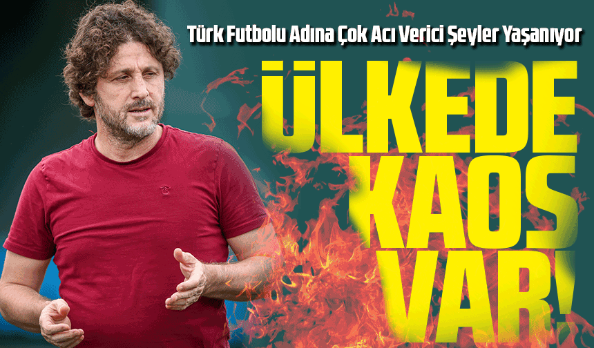 Fatih Tekke İsyan Etti: Türk Futbolu Adına Çok Acı Verici Şeyler Yaşanıyor