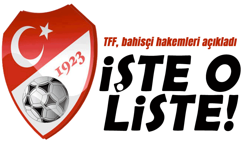 Hakemler ifşa edildi! Türkiye Futbol Federasyonu 152 hakemi “bahis oynadı” gerekçesiyle PFDK’ya sevk etti