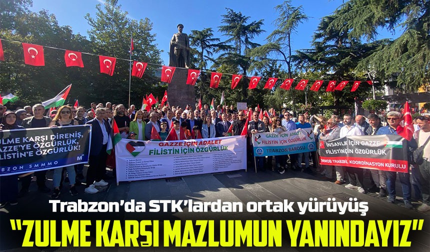 Trabzon’da STK’lardan ortak yürüyüş: Gazze için insani koridor ve kalıcı barış çağrısı