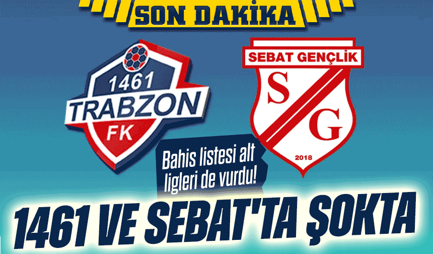 1461 Trabzon ve Sebat’ta Bahis Şoku: 14 Oyuncu Soruşturmada