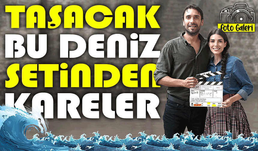 “Taşacak Bu Deniz” setinden eğlenceli kareler: Oyuncular dumplarını paylaştı